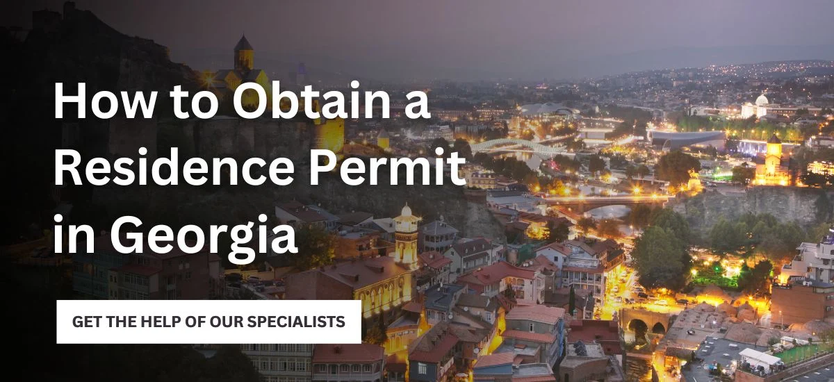 Obtain Residency in Georgia